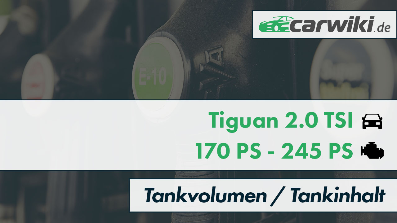 Vw Tiguan Tankinhalt