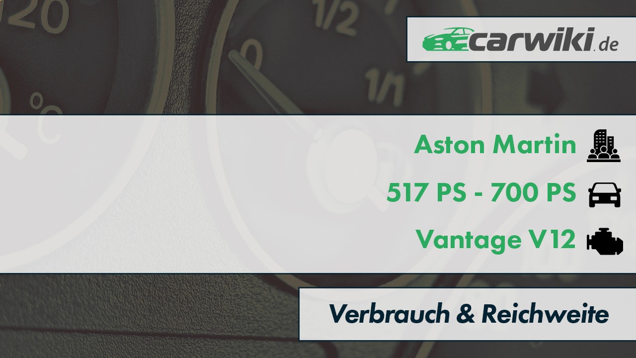 Aston Martin Vantage V12 Verbrauch