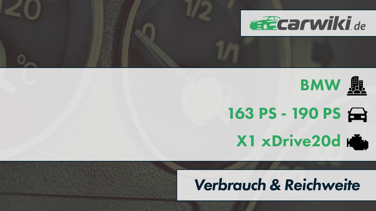 BMW X1 xDrive20d Verbrauch