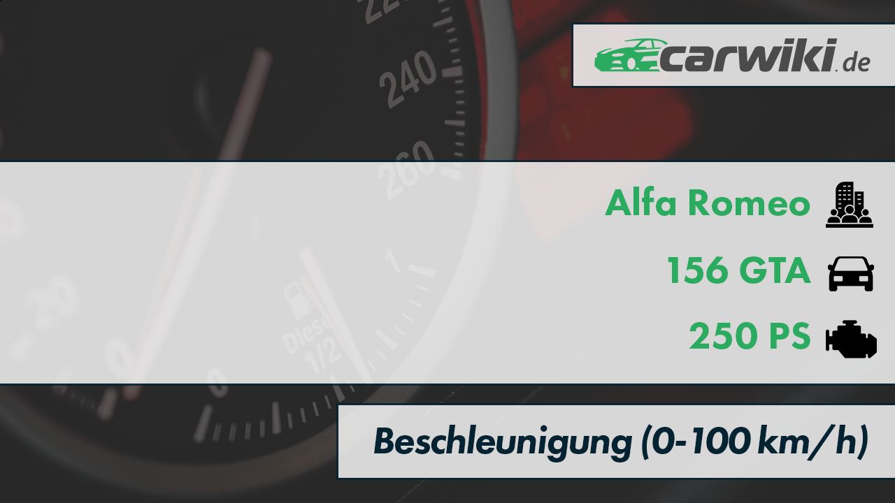 Alfa Romeo 156 GTA 0-100 kmh Beschleunigung