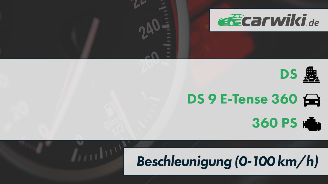 DS DS 9 E-Tense 360 0-100 kmh Beschleunigung