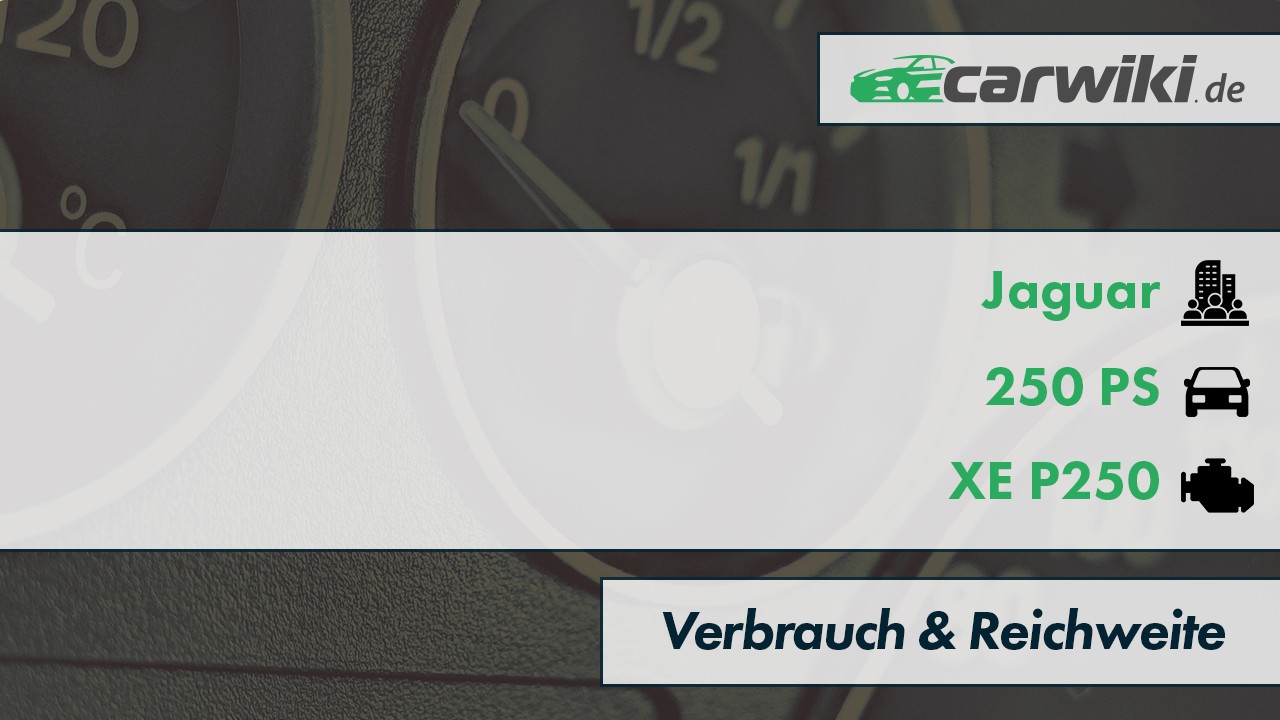 Jaguar XE P250 Verbrauch