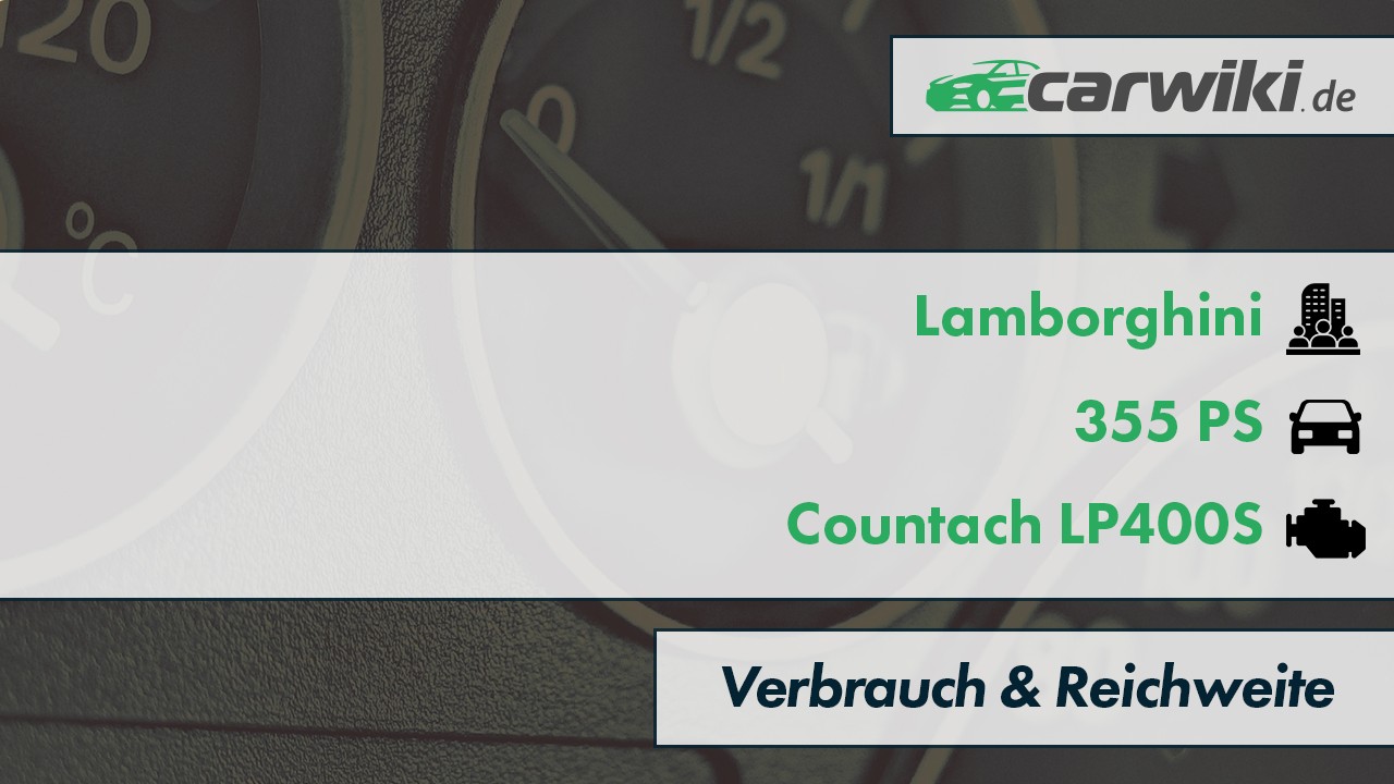 Lamborghini Countach LP400S Verbrauch